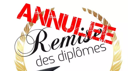 Cérémonie de remise des diplômes annulée